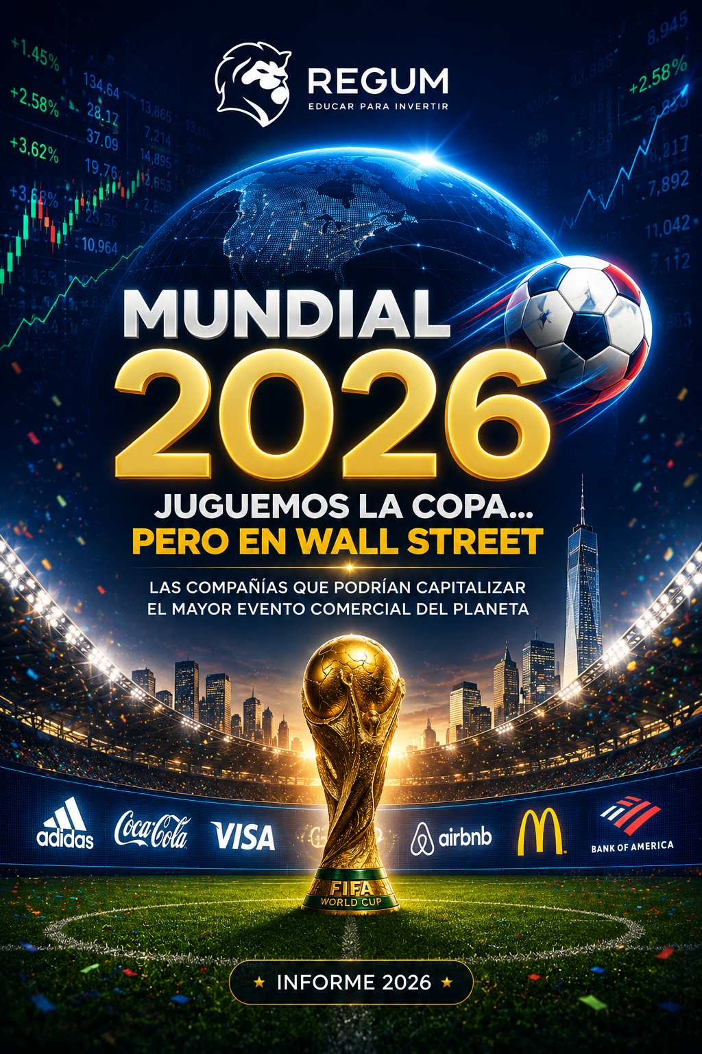 Mundial 2026: Juguemos la Copa… pero en Wall Street