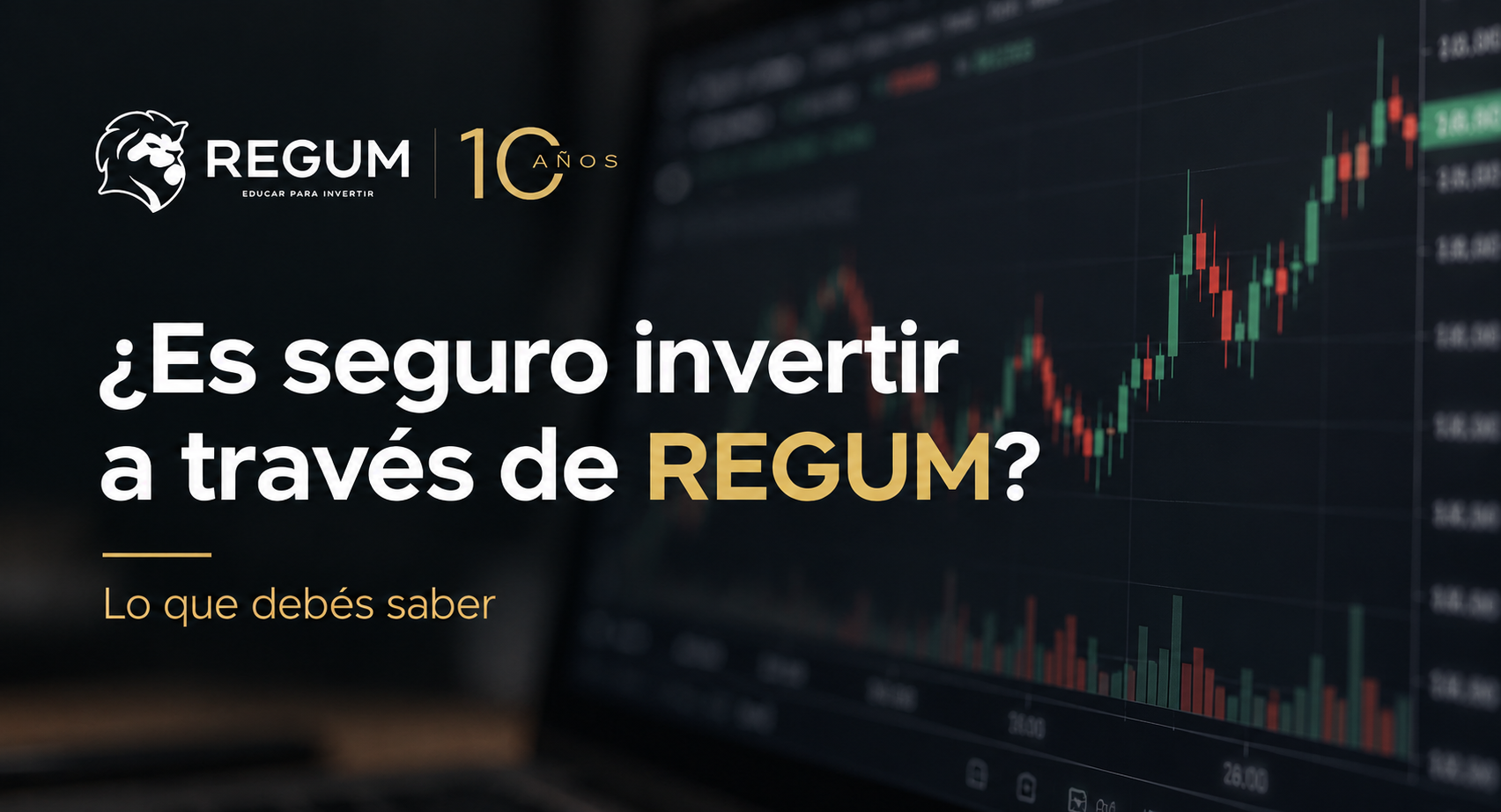 ¿Es seguro invertir a través de REGUM?