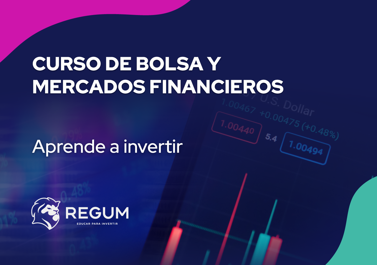 Curso de Bolsa y Mercados Financieros