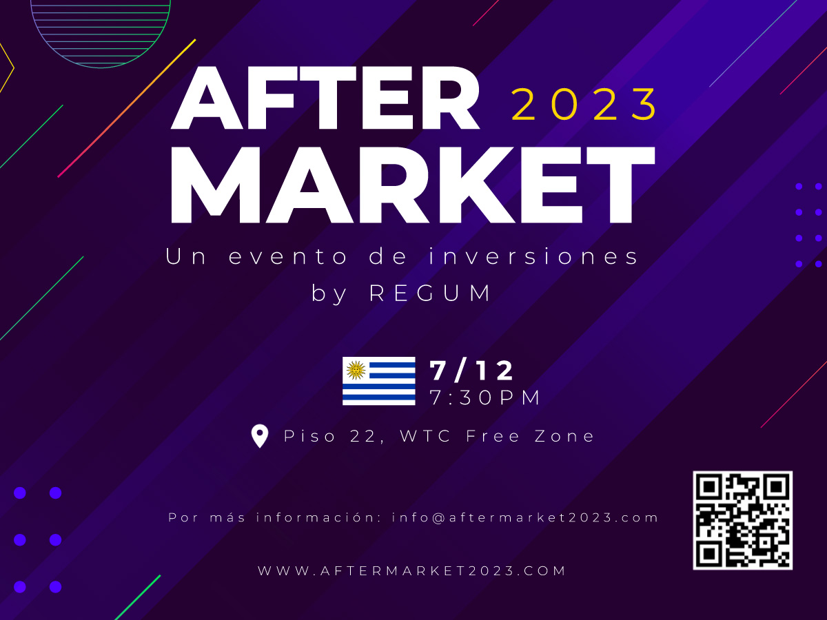 AFTER MARKET Uruguay - Un Evento de Inversiones