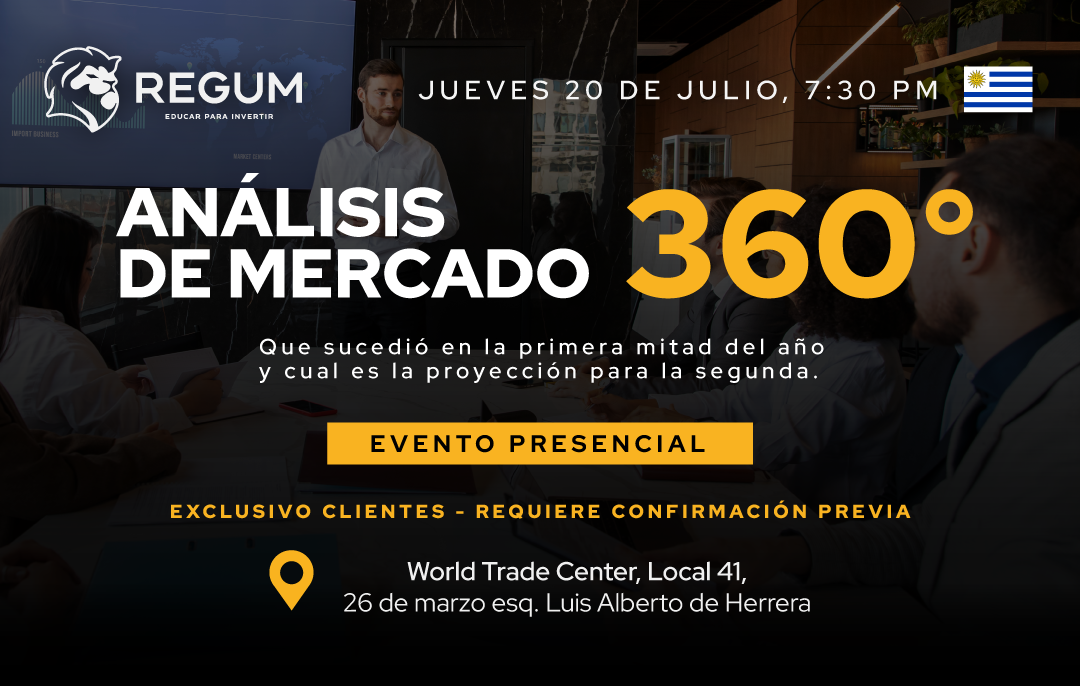 Evento Presencial 360° - Análisis de Mercado - exclusivo clientes Uruguay