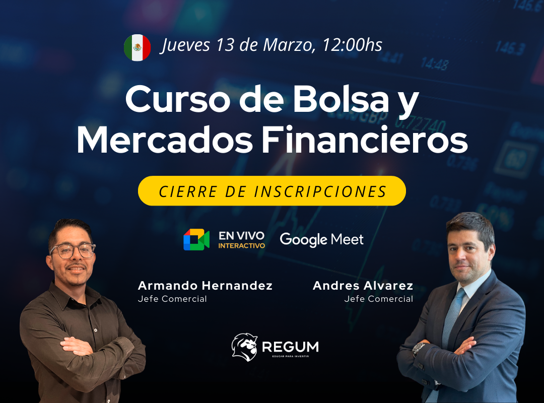 Curso de Bolsa y Mercados Financieros México - Cierre de Inscripciones